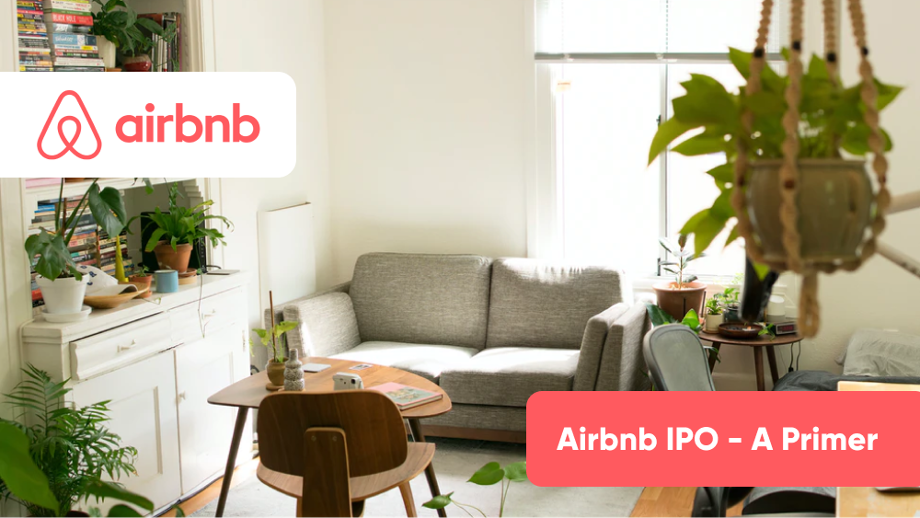 The Airbnb IPO - A Primer